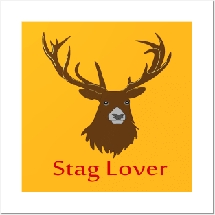 Stag Lover Posters and Art